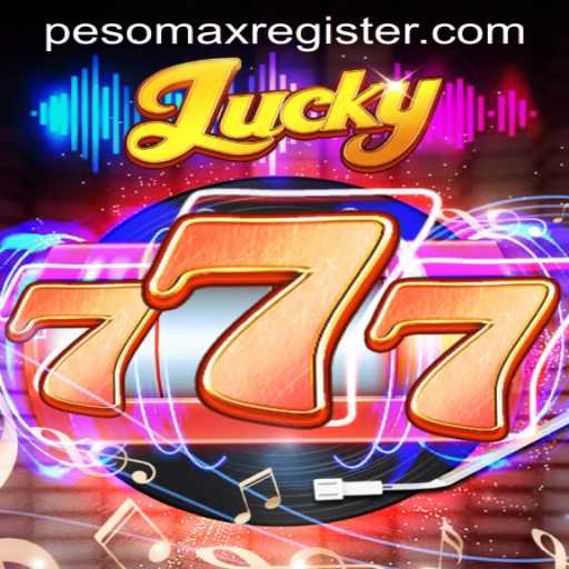 Discover the Thrills of Lucky777: A Comprehensive Guide to Game Mechanics and Rules with PESOMAX REGISTER
